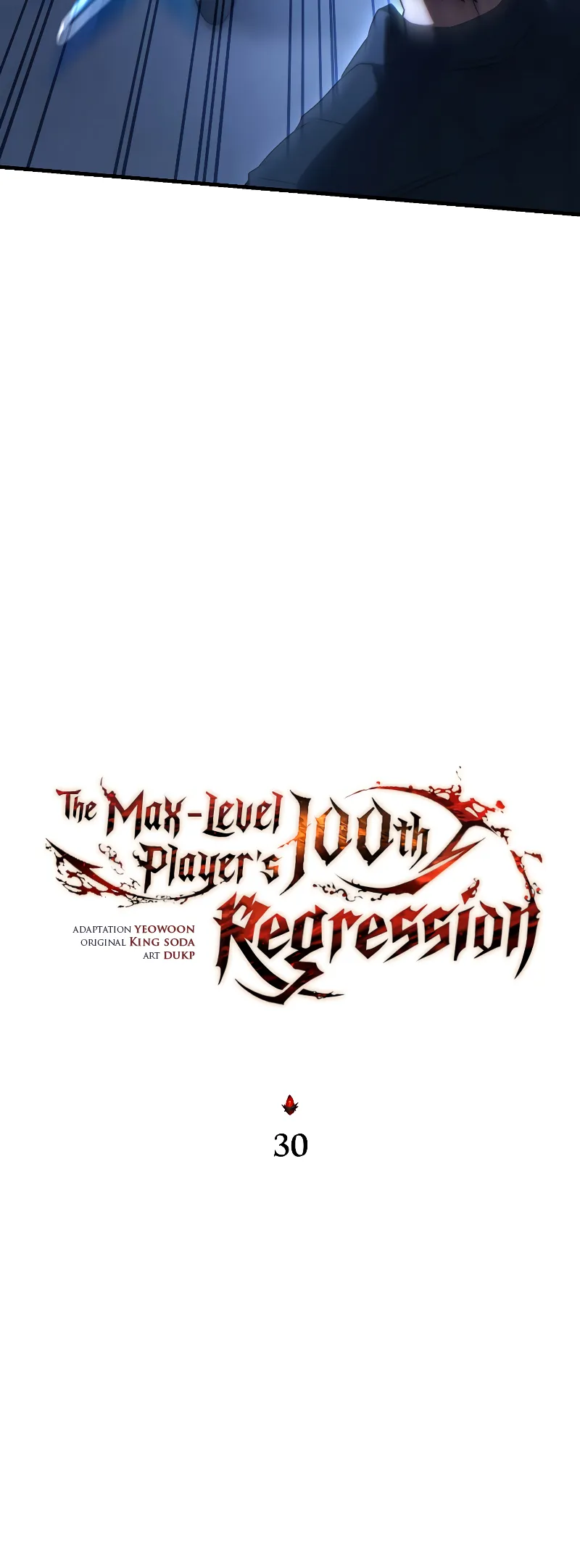 The Max-Level Player’s 100th Regression - 30 - 67bd014e270fc.webp